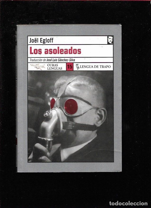Libros: ASOLEADOS - LOS - EGLOFF, JOEL - Foto 6