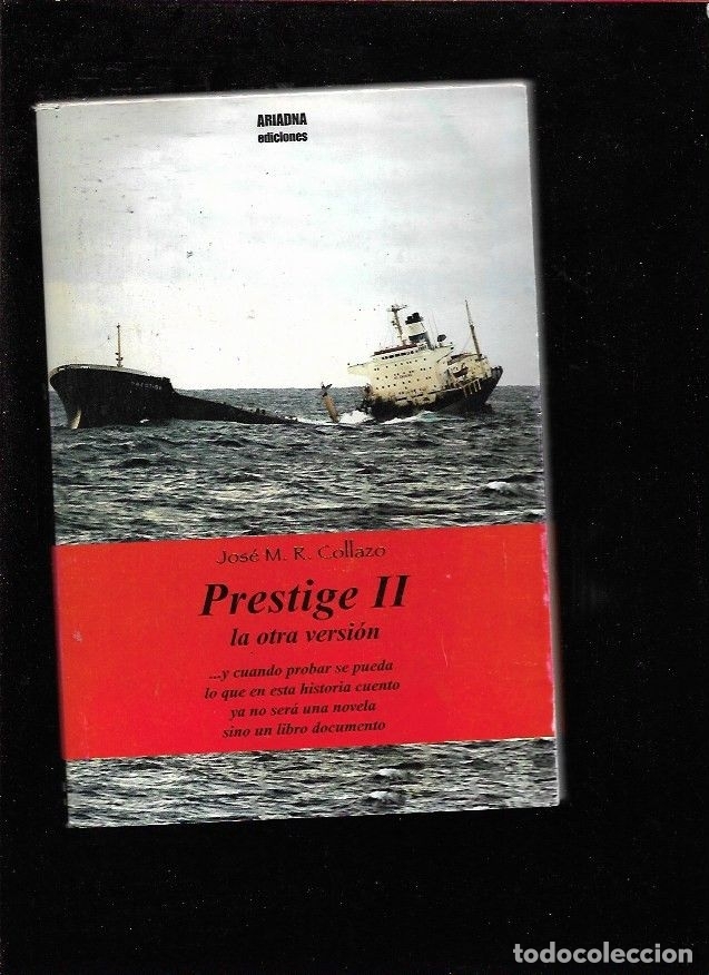 Libros: PRESTIGE II. LA OTRA VERSION - COLLAZO, JOSE M. R. - Foto 1
