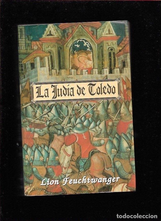 Libros: JUDIA DE TOLEDO - LA - FEUCHTWANGER, LION - Foto 1