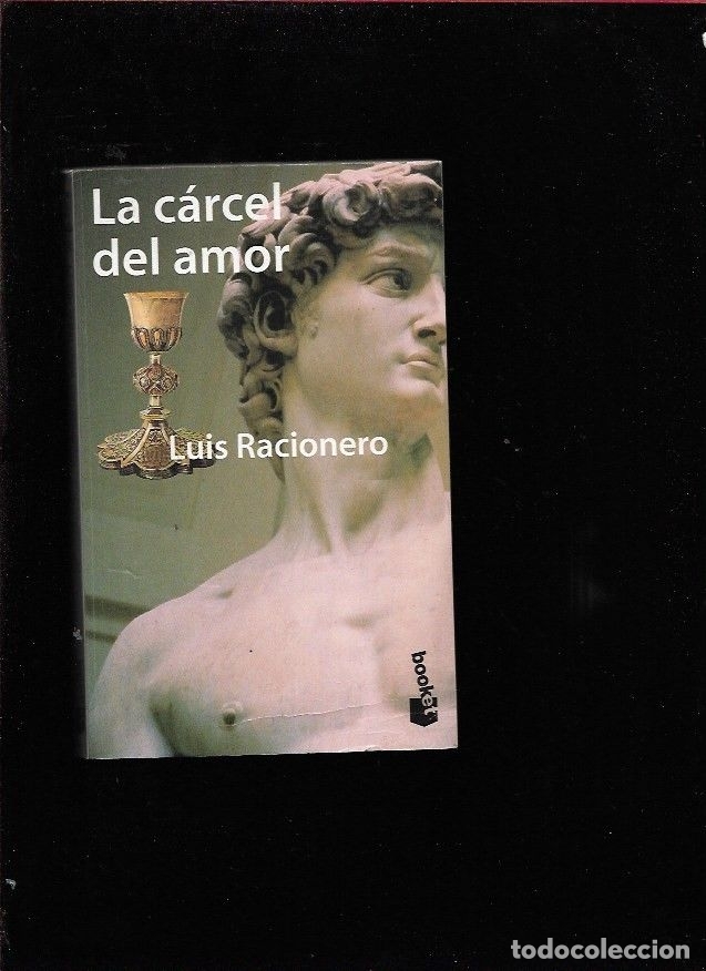 Libros: CARCEL DEL AMOR - LA - RACIONERO, LUIS - Foto 1