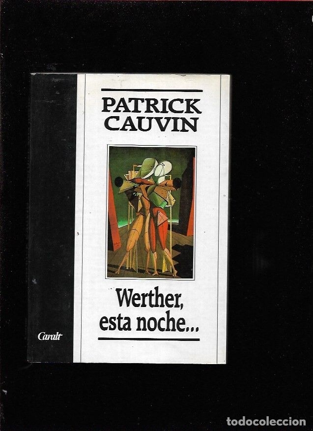 Libros: WERTHER, ESTA NOCHE... - CAUVIN, PATRICK - Foto 1