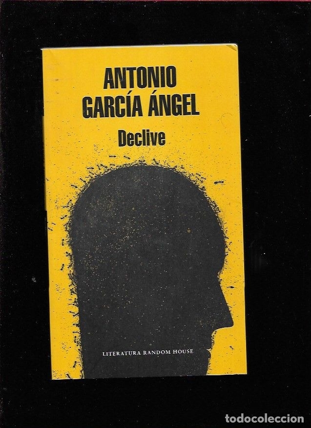 Libros: DECLIVE - GARCIA ANGEL, ANTONIO - Foto 4