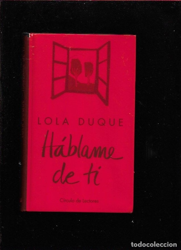 Libros: HABLAME DE TI - DUQUE, LOLA - Foto 1