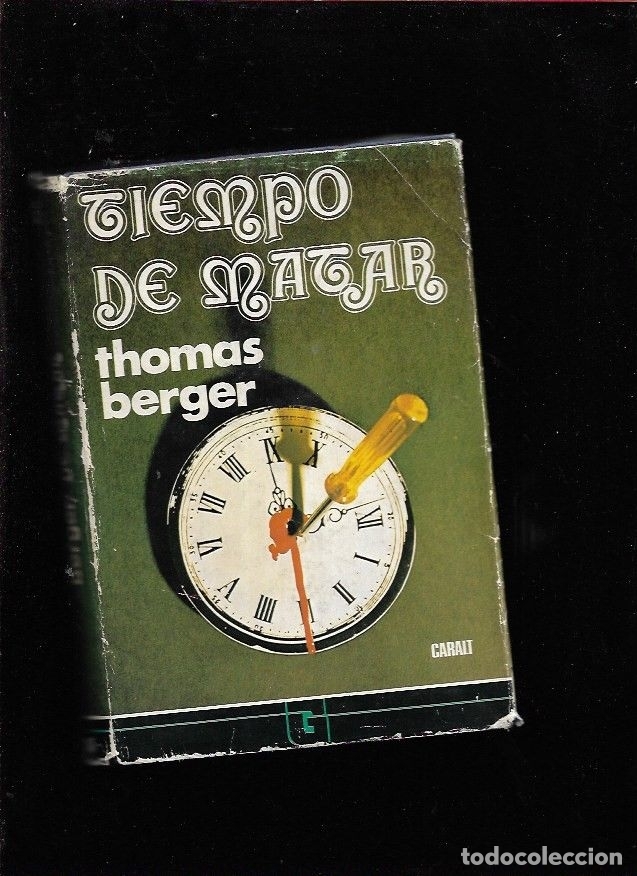 Libros: TIEMPO DE MATAR - BERGER, THOMAS - Foto 1