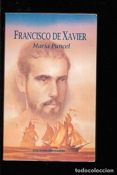 Libros: FRANCISCO DE XAVIER - PUNCEL, MARIA - Foto 1