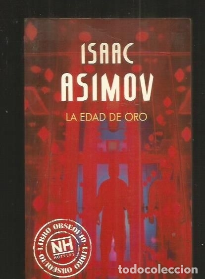 Libros: EDAD DE ORO - LA - ASIMOV, ISAAC - Foto 1