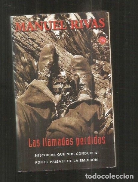Libros: LLAMADAS PERDIDAS - LAS - RIVAS, MANUEL - Foto 2