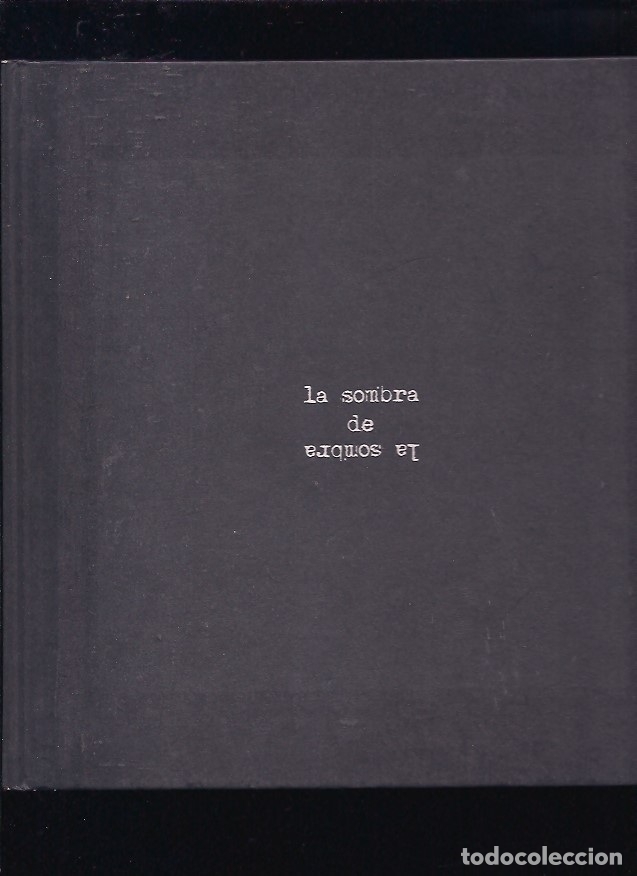 Libros: SOMBRA DE LA SOMBRA - LA - LLORCA, VICENTE - Foto 2