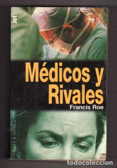Libros: MEDICOS Y RIVALES - ROE, FRANCIS - Foto 1