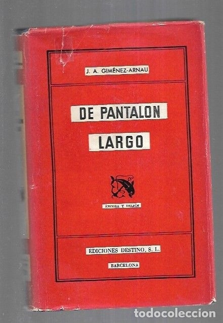 Libros: DE PANTALON LARGO - GIMENEZ-ARNAU, J.A. - Foto 1