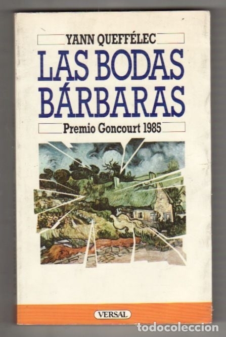 Libros: BODAS BARBARAS - LAS - QUEFFELEC, YANN - Foto 1