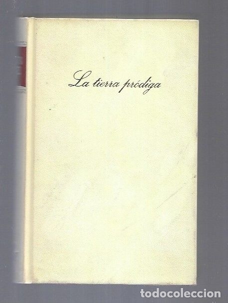 Libros: TIERRA PRODIGA - LA - YA&Ntilde;EZ, AGUSTIN - Foto 1