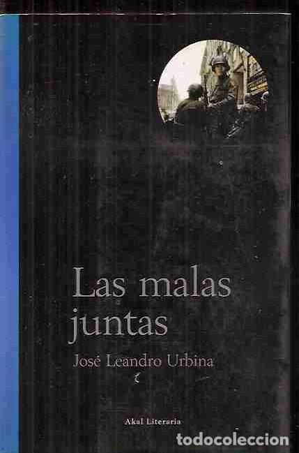 Libros: MALAS JUNTAS - LAS - URBINA, JOSE LEANDRO - Foto 4
