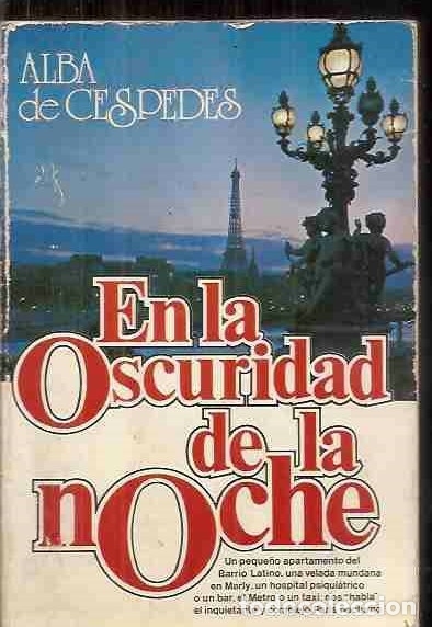 Libros: EN LA OSCURIDAD DE LA NOCHE - ALBA DE CESPEDES - Foto 1