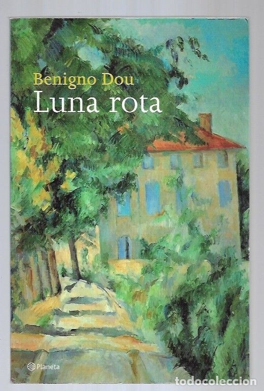 Libros: LUNA ROTA - DOU, BENIGNO - Foto 1