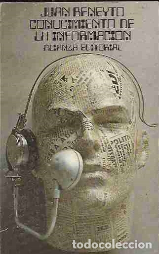 Libros: CONOCIMIENTO DE LA INFORMACION - BENEYTO, JUAN - Foto 1