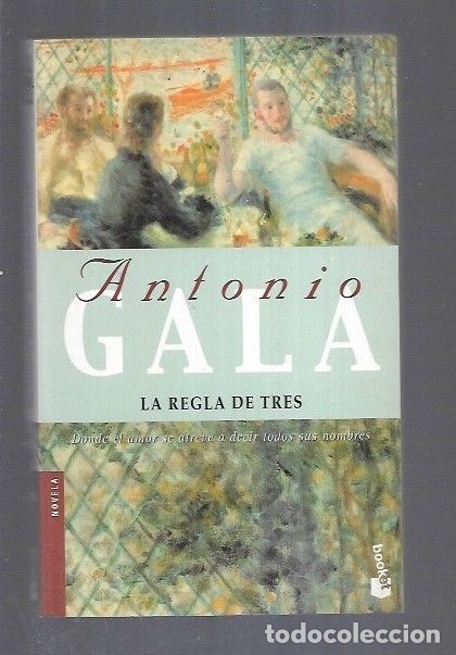Libros: REGLA DE TRES - LA - GALA, ANTONIO - Foto 1