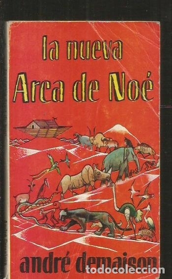 Libros: NUEVA ARCA DE NOE - LA - DEMAISON, ANDRE - Foto 1