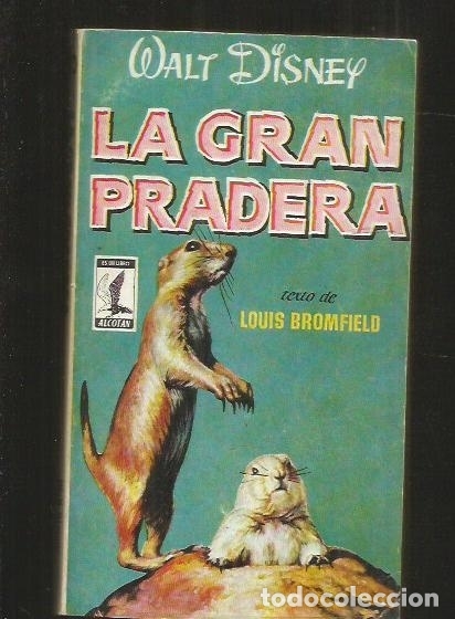 Libros: GRAN PRADERA - LA - DISNEY, WALT (TEXTO DE LOUIS BROMFIELD) - Foto 1