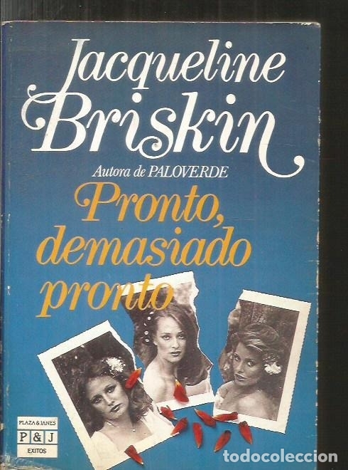Libros: PRONTO, DEMASIADO PRONTO - BRISKIN, JACQUELINE - Foto 1