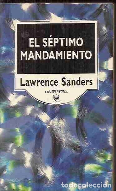 Libros: SEPTIMO MANDAMIENTO - EL - SANDERS, LAWRENCE - Foto 1