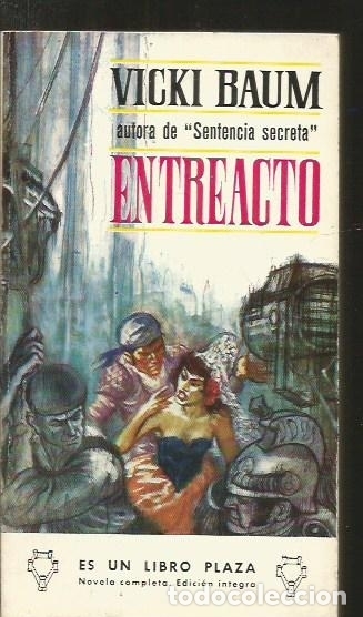 Libros: ENTREACTO - BAUM, VICKI - Foto 1