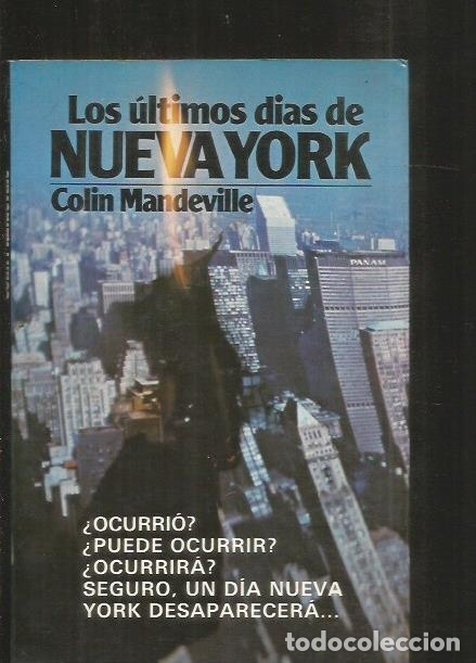 Libros: ULTIMOS DIAS DE NUEVA YORK - LOS - MANDEVILLE, COLIN - Foto 1
