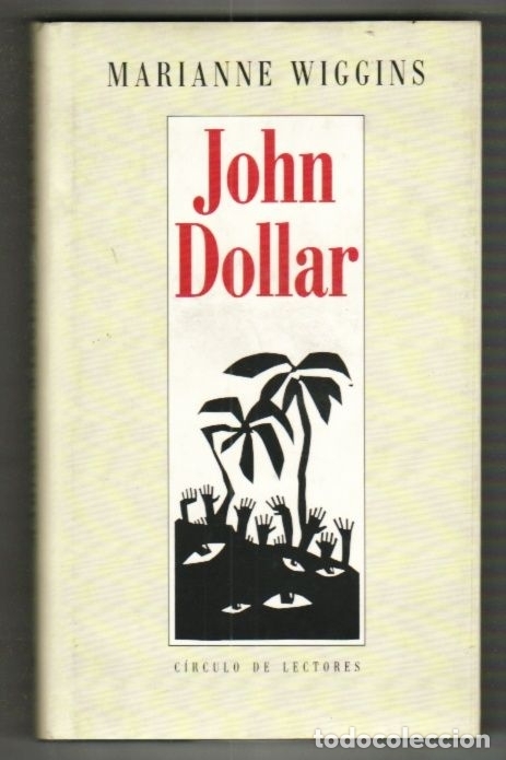 Libros: JOHN DOLLAR - WIGGINS, MARIANNE - Foto 1