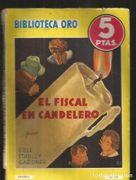 Libros: FISCAL EN CANDELERO - EL - GARDNER, ERLE STANLEY - Foto 1