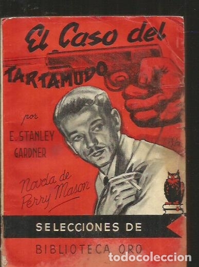 Libros: CASO DEL TARTAMUDO - EL - GADNER, ERLE STANLEY - Foto 1