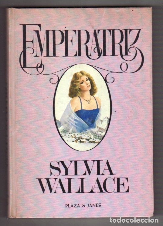 Libros: EMPERATRIZ - WALLACE, SYLVIA - Foto 2