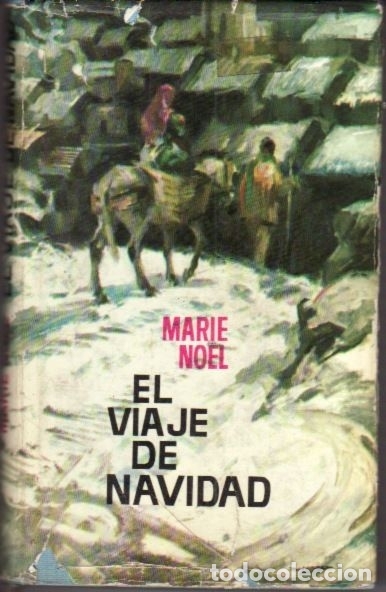 Libros: VIAJE DE NAVIDAD - EL Y OTROS - NOEL, MARIE - Foto 2