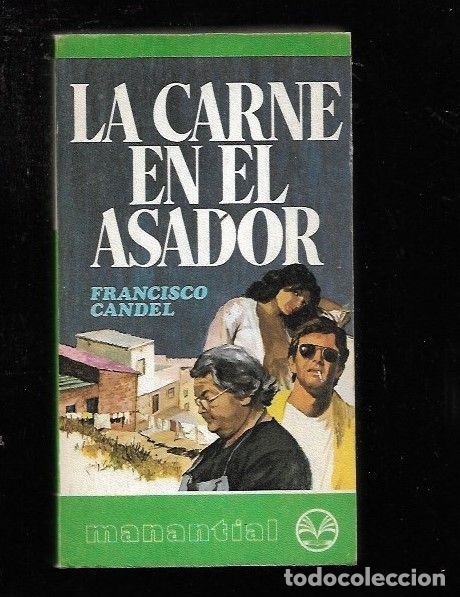 Libros: CARNE EN EL ASADOR - LA - CANDEL, FRANCISCO - Foto 1