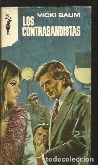 Libros: CONTRABANDISTAS - LOS - BAUM, VICKI - Foto 1