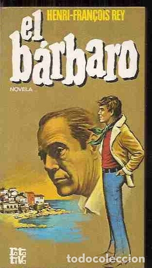 Libros: BARBARO - EL - REY, HENRI-FRAN&Ccedil;OIS - Foto 1