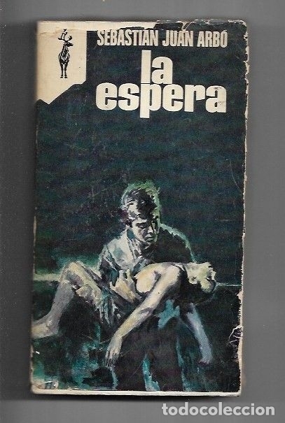 Libros: ESPERA - LA - ARBO, SEBASTIAN JUAN - Foto 1