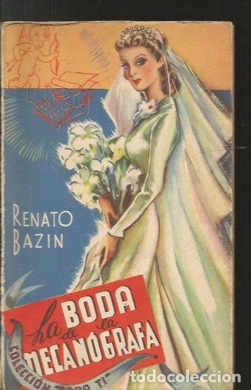 Libros: BODA DE LA MECANOGRAFA - LA - BAZIN, RENATO - Foto 1