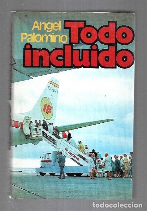 Libros: TODO INCLUIDO - PALOMINO, ANGEL - Foto 2
