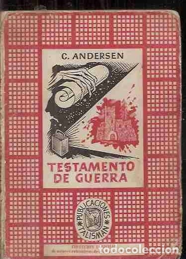 Libros: TESTAMENTO DE GUERRA - ANDERSEN, C. - Foto 2
