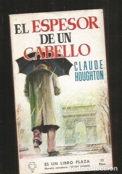 Libros: ESPESOR DE UN CABELLO - EL - HOUGHTON, CLAUDE - Foto 2