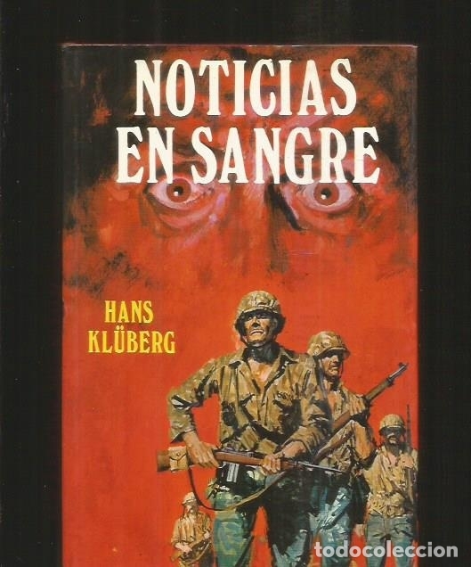 Libros: NOTICIAS EN SANGRE - KLUBERG, HANS - Foto 5