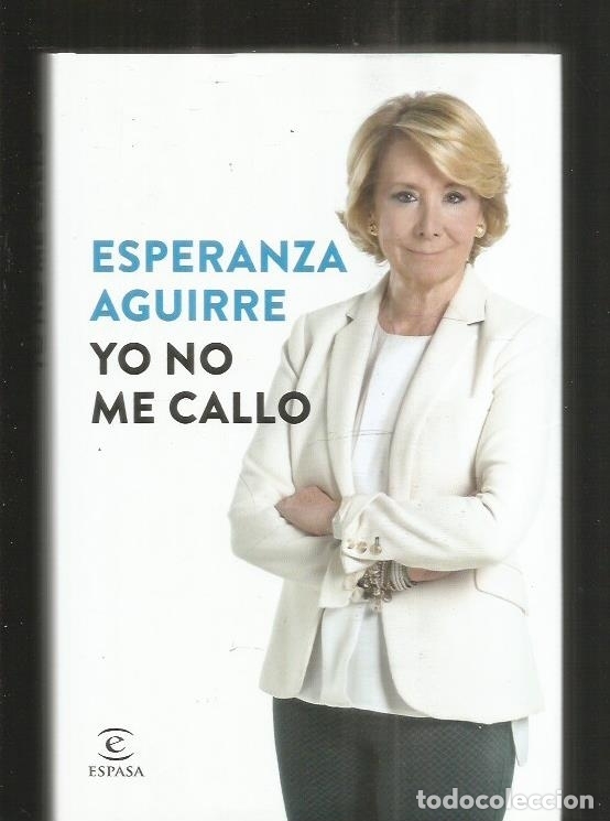 Libros: YO NO ME CALLO - AGUIRRE, ESPERANZA - Foto 2