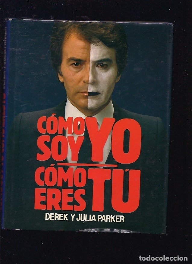 Libros: COMO SOY YO, COMO ERES TU - PARKER, DEREK Y JULIA - Foto 2
