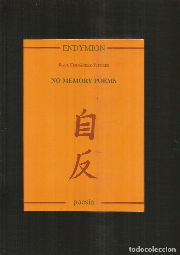 Libros: NO MEMORY POEMS - FERNANDEZ VITORES, RAUL - Foto 2