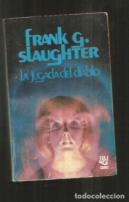 Libros: JUGADA DEL DIABLO - LA - SLAUGHTER, FRANK G. - Foto 1