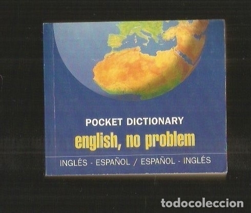 Libros: ENGLISH, NO PROBLEM. POCKET DICTIONARY INGLES-ESPA&Ntilde;OL / ESPA&Ntilde;OL-INGLES - VARIOS - Foto 1