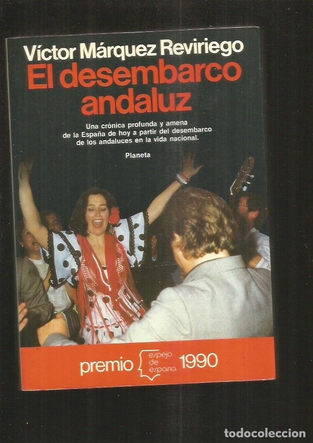 Libros: DESEMBARCO ANDALUZ - EL - MARQUEZ REVIRIEGO, VICTOR - Foto 1