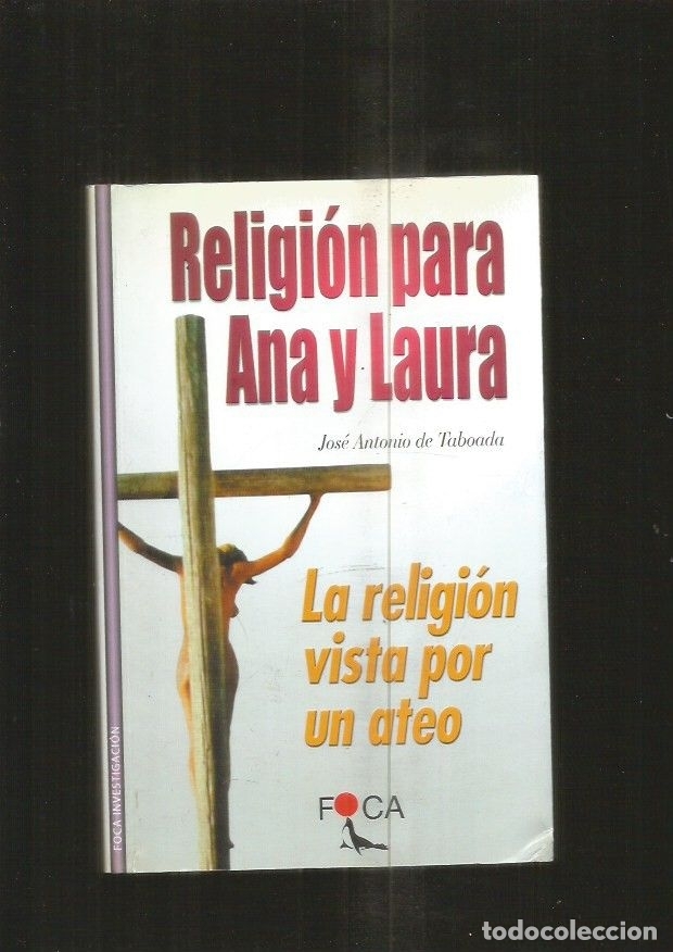 Libros: RELIGION PARA ANA Y LAURA - TABOADA, JOSE ANTONIO DE - Foto 1