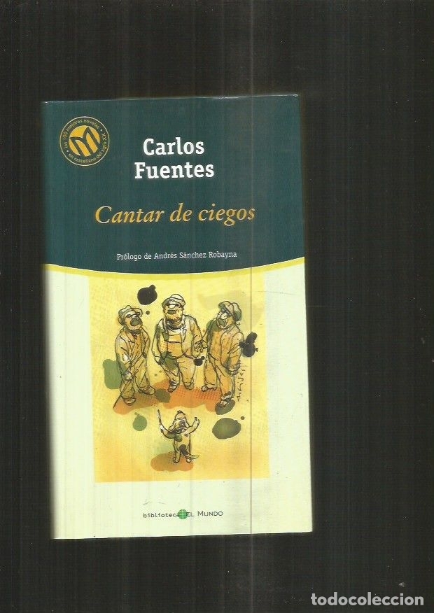 Libros: CANTAR DE CIEGOS - FUENTES, CARLOS - Foto 1