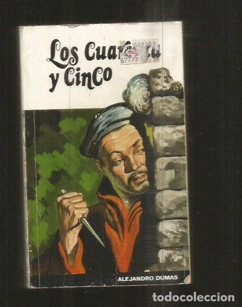 Libros: CUARENTA Y CINCO - LOS (LOS 45) - DUMAS, ALEJANDRO - Foto 1